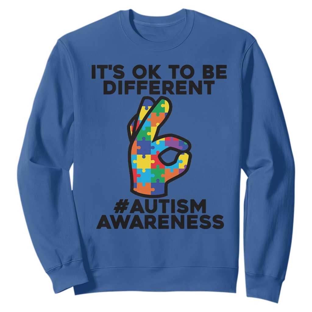 Autism Awareness Sweatshirt It's Ok To Be Different Acceptance Spectrum Puzzle Piece TS02 Royal Blue Printyourwear