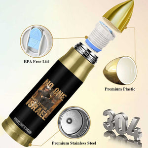 No One Wants To Fight For Israel Bullet Tumbler America First Veteran Message Anti War TS02 Print Your Wear