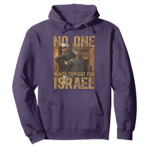 No One Wants To Fight For Israel Hoodie America First Veteran Message Anti War TS02 Purple Print Your Wear