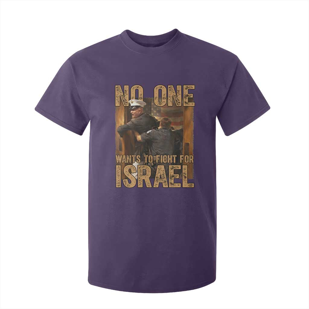 No One Wants To Fight For Israel T Shirt For Kid America First Veteran Message Anti War TS02 Purple Print Your Wear