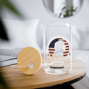 Iran Forgot Our President Has 34 Felonies Glass Can Funny Political Satire Patriotic TS02 Print Your Wear