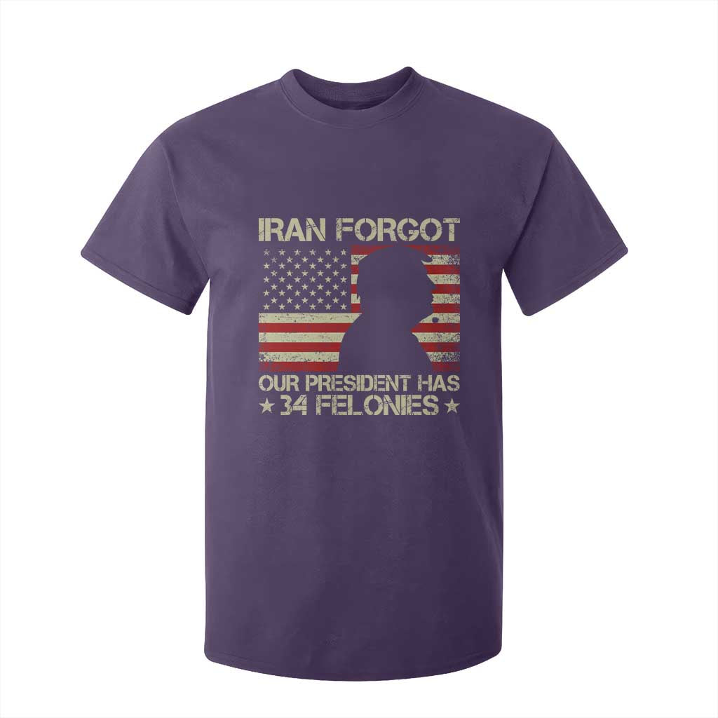 Iran Forgot Our President Has 34 Felonies T Shirt For Kid Funny Political Satire Patriotic Flag TS02 Purple Print Your Wear