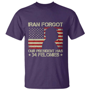 Iran Forgot Our President Has 34 Felonies T Shirt - Funny Political Satire Patriotic Flag TS02 Purple Print Your Wear