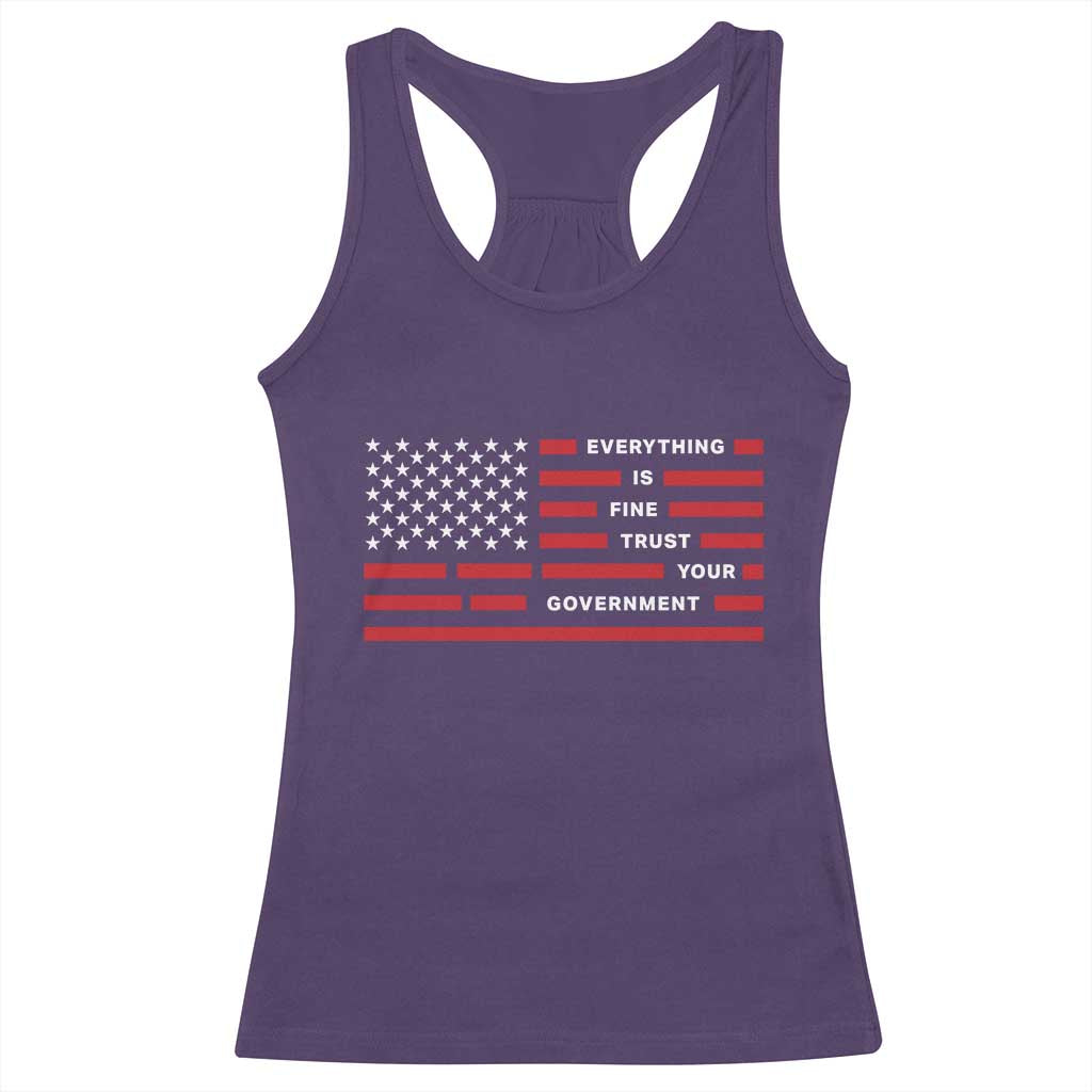 Everything Is Fine Trust Your Government Patriotic Flag Racerback Tank Top Sarcastic Political Humor TS02 Purple Print Your Wear