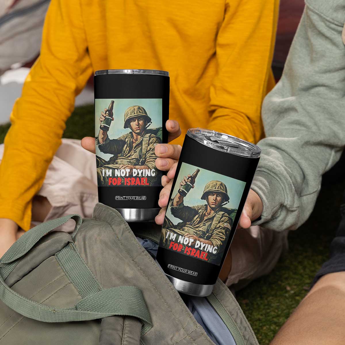 I’m Not Dying For Israel America First Veteran Tumbler Cup Anti Foreign War Military Statement TS02 Print Your Wear
