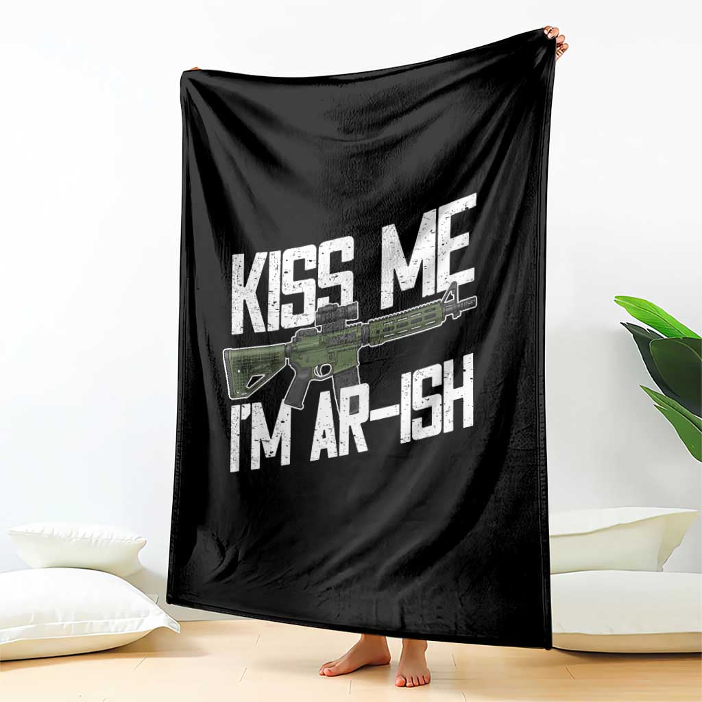 Kiss Me Im ARish Funny St Patricks Day Throw Blanket Tactical Irish Humor for Gun Enthusiasts TS02 Print Your Wear