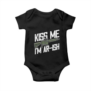 Kiss Me Im ARish Funny St Patricks Day Baby Onesie Tactical Irish Humor for Gun Enthusiasts TS02 Black Print Your Wear