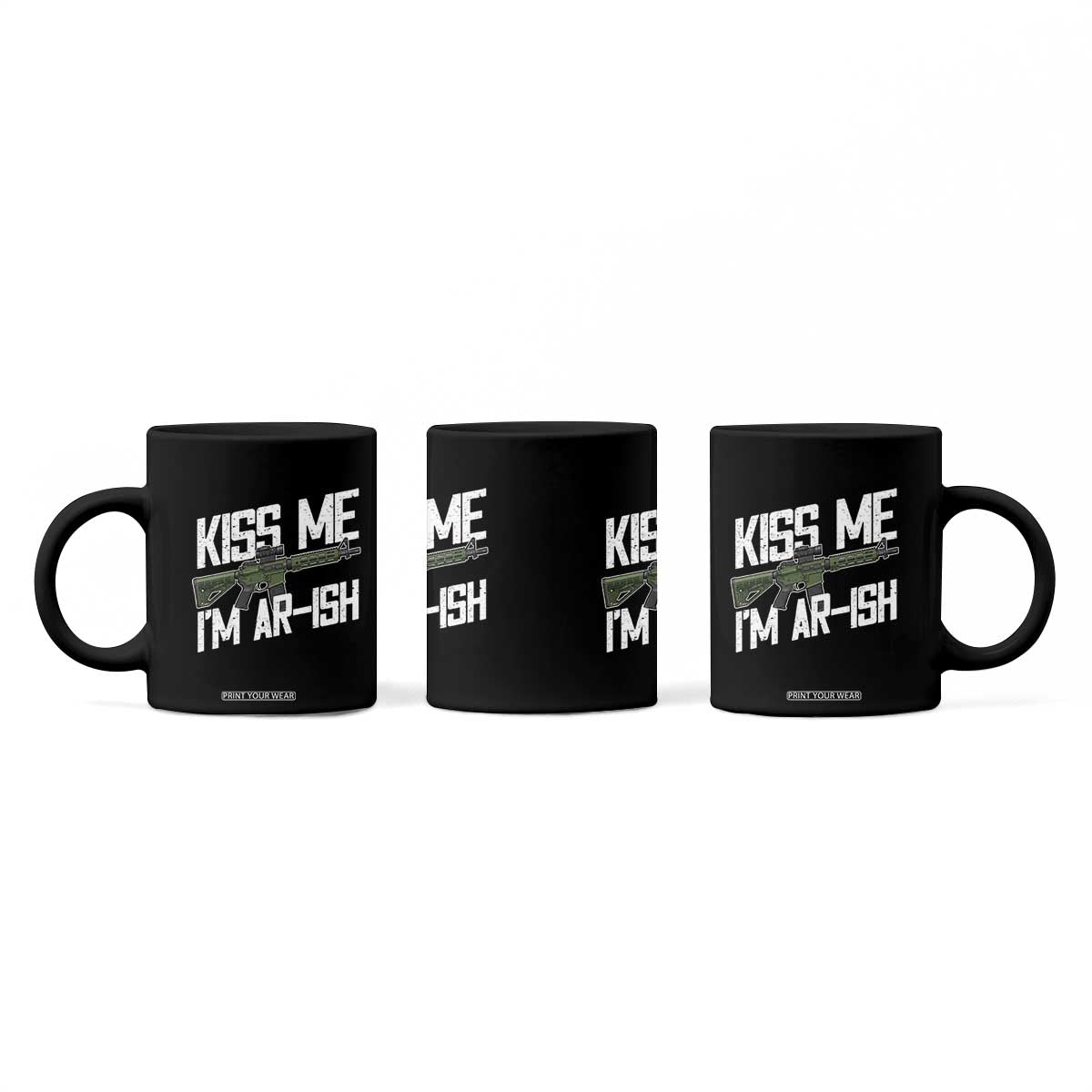 Kiss Me Im ARish Funny St Patricks Day Coffee Mug Tactical Irish Humor for Gun Enthusiasts TS02 Print Your Wear