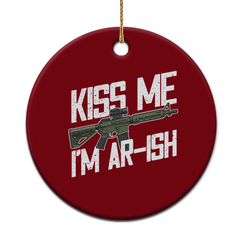 Kiss Me Im ARish Funny St Patricks Day Ceramic Ornament Tactical Irish Humor for Gun Enthusiasts TS02 1pc Red Print Your Wear