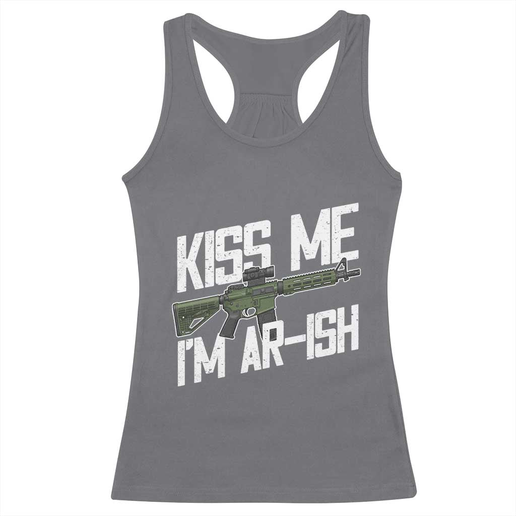 Kiss Me Im ARish Funny St Patricks Day Racerback Tank Top Tactical Irish Humor for Gun Enthusiasts TS02 Charcoal Print Your Wear