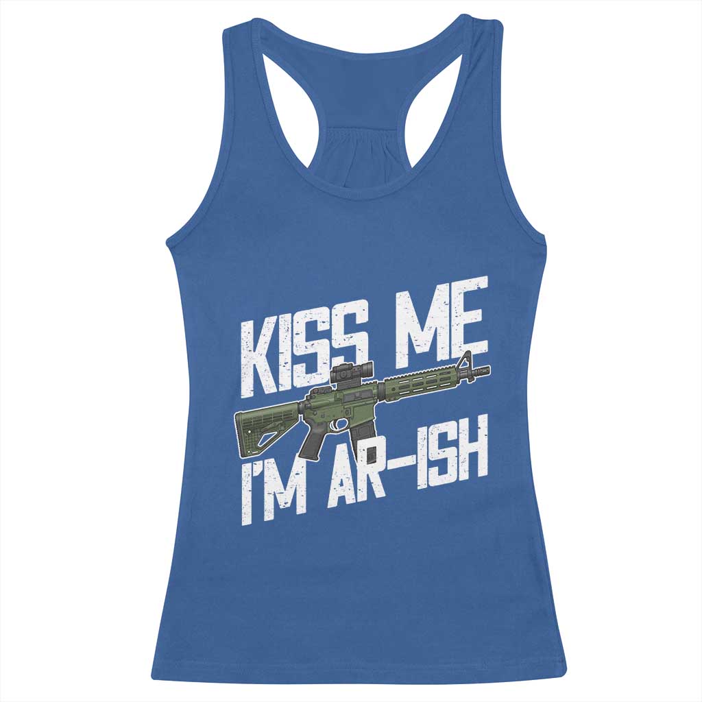 Kiss Me Im ARish Funny St Patricks Day Racerback Tank Top Tactical Irish Humor for Gun Enthusiasts TS02 Royal Blue Print Your Wear