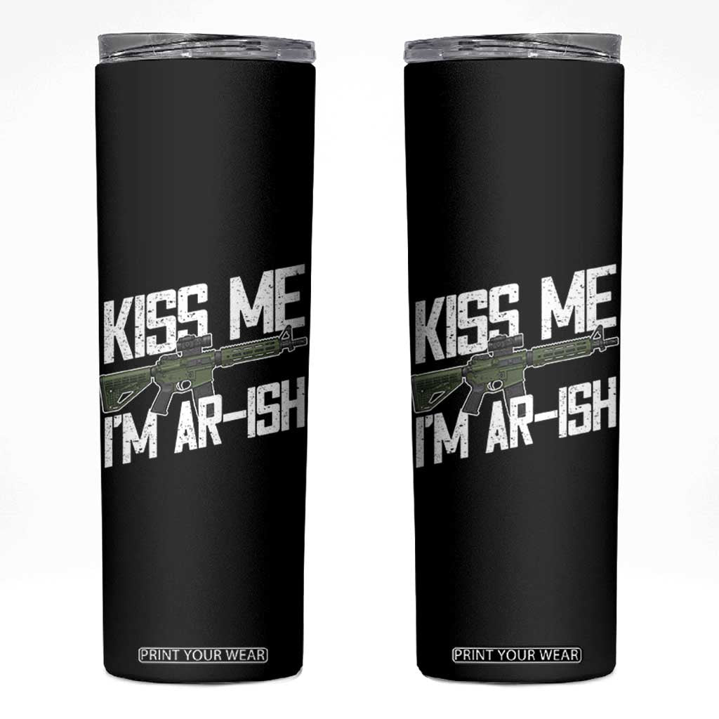 Kiss Me Im ARish Funny St Patricks Day Skinny Tumbler Tactical Irish Humor for Gun Enthusiasts TS02 Black Print Your Wear