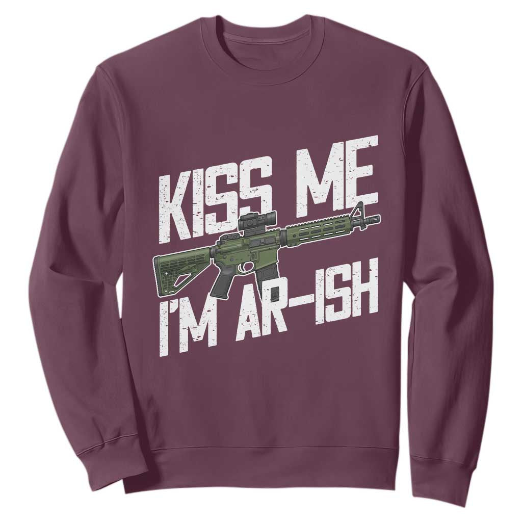 Kiss Me Im ARish Funny St Patricks Day Sweatshirt Tactical Irish Humor for Gun Enthusiasts TS02 Maroon Print Your Wear