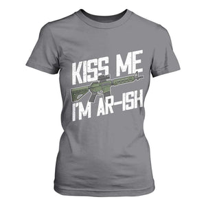 Kiss Me Im ARish Funny St Patricks Day T Shirt For Women Tactical Irish Humor for Gun Enthusiasts TS02 Charcoal Print Your Wear