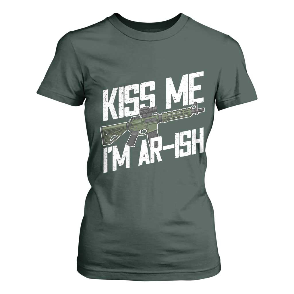 Kiss Me Im ARish Funny St Patricks Day T Shirt For Women Tactical Irish Humor for Gun Enthusiasts TS02 Dark Forest Green Print Your Wear