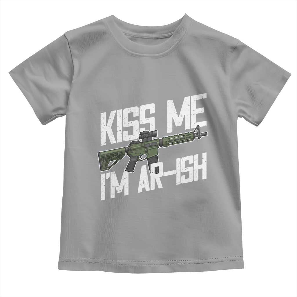 Kiss Me Im ARish Funny St Patricks Day Toddler T Shirt Tactical Irish Humor for Gun Enthusiasts TS02 Sport Gray Print Your Wear