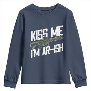 Kiss Me Im ARish Funny St Patricks Day Youth Sweatshirt Tactical Irish Humor for Gun Enthusiasts TS02 Navy Print Your Wear