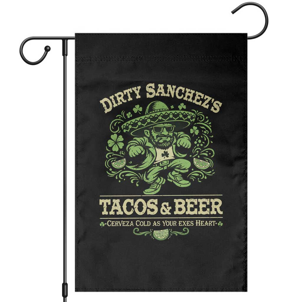 Dirty Sanchezs Tacos and Beer Funny Fiesta Garden Flag Cerveza Cold as Your Exes Heart Mexican Party Humor TS02 Black Print Your Wear