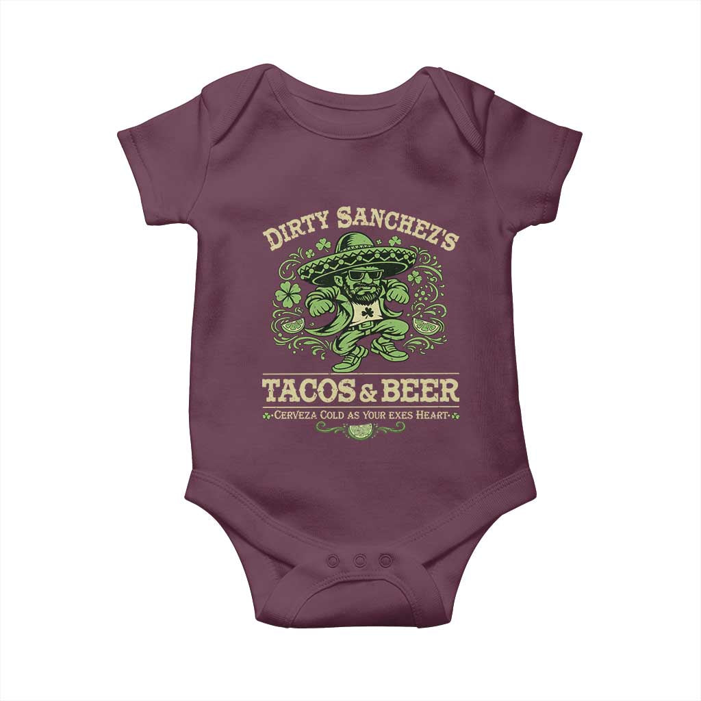 Dirty Sanchezs Tacos and Beer Funny Fiesta Baby Onesie Cerveza Cold as Your Exes Heart Mexican Party Humor TS02 Maroon Print Your Wear