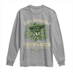 Dirty Sanchezs Tacos and Beer Funny Fiesta Long Sleeve Shirt Cerveza Cold as Your Exes Heart Mexican Party Humor TS02 Sport Gray Print Your Wear