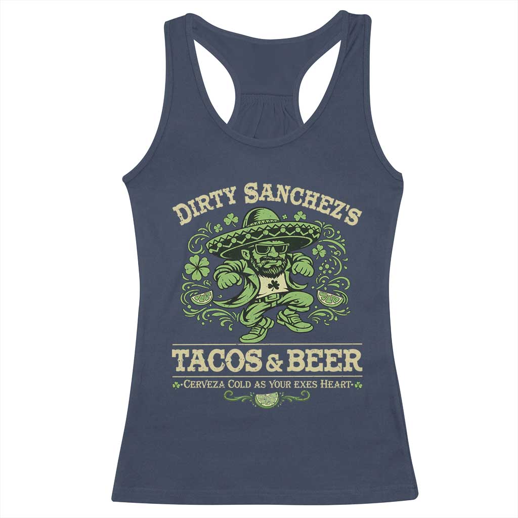 Dirty Sanchezs Tacos and Beer Funny Fiesta Racerback Tank Top Cerveza Cold as Your Exes Heart Mexican Party Humor TS02 Navy Print Your Wear