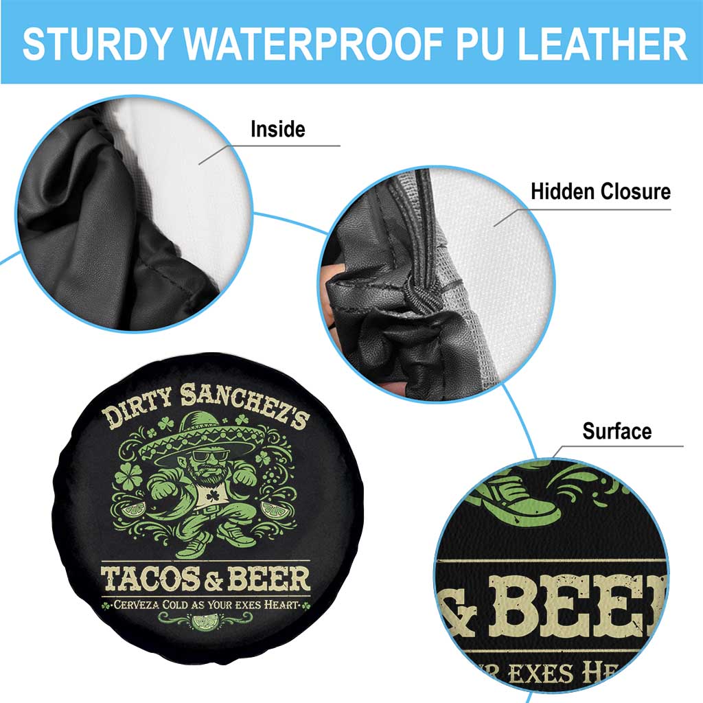 Dirty Sanchezs Tacos and Beer Funny Fiesta Spare Tire Cover Cerveza Cold as Your Exes Heart Mexican Party Humor TS02 Print Your Wear