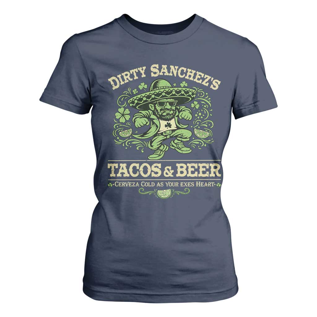 Dirty Sanchezs Tacos and Beer Funny Fiesta T Shirt For Women Cerveza Cold as Your Exes Heart Mexican Party Humor TS02 Navy Print Your Wear