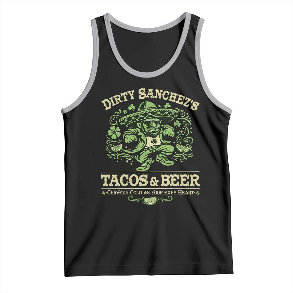 Dirty Sanchezs Tacos and Beer Funny Fiesta Tank Top Cerveza Cold as Your Exes Heart Mexican Party Humor TS02 Black Athletic Heather Print Your Wear