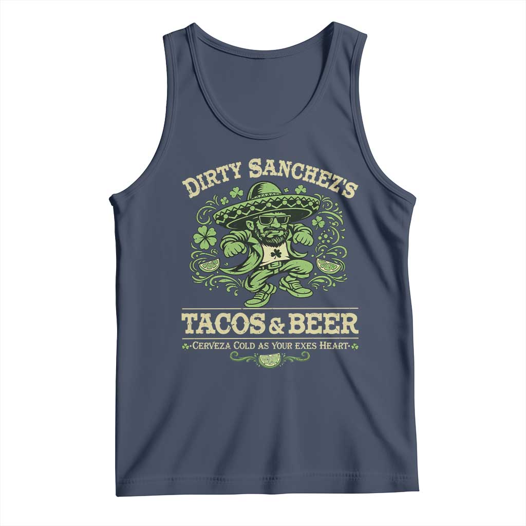 Dirty Sanchezs Tacos and Beer Funny Fiesta Tank Top Cerveza Cold as Your Exes Heart Mexican Party Humor TS02 Navy Print Your Wear