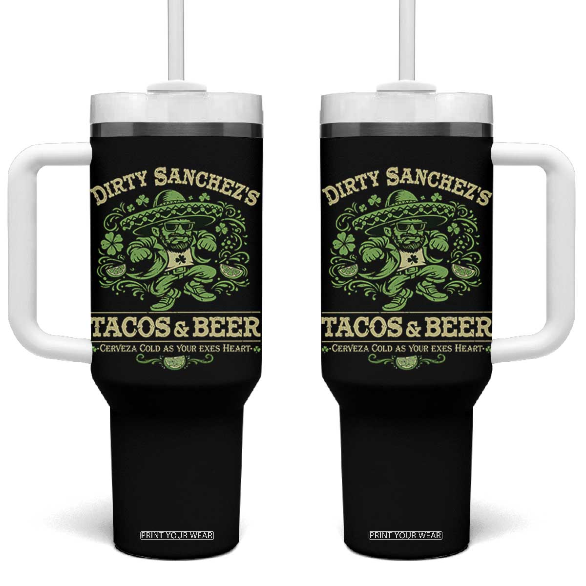 Dirty Sanchezs Tacos and Beer Funny Fiesta Tumbler With Handle Cerveza Cold as Your Exes Heart Mexican Party Humor TS02 One Size: 40 oz Black Print Your Wear