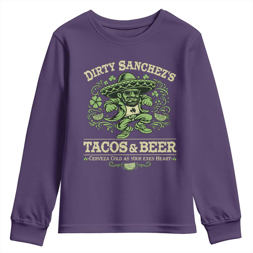 Dirty Sanchezs Tacos and Beer Funny Fiesta Youth Sweatshirt Cerveza Cold as Your Exes Heart Mexican Party Humor TS02 Purple Print Your Wear