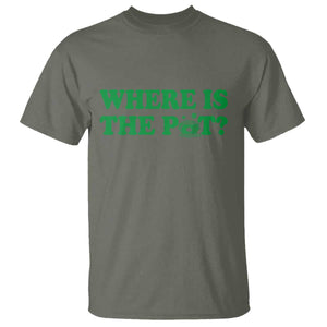 Where Is The Pot Funny St Patricks Day T Shirt Lucky Clover Irish Drinking Humor TS02 Military Green Print Your Wear