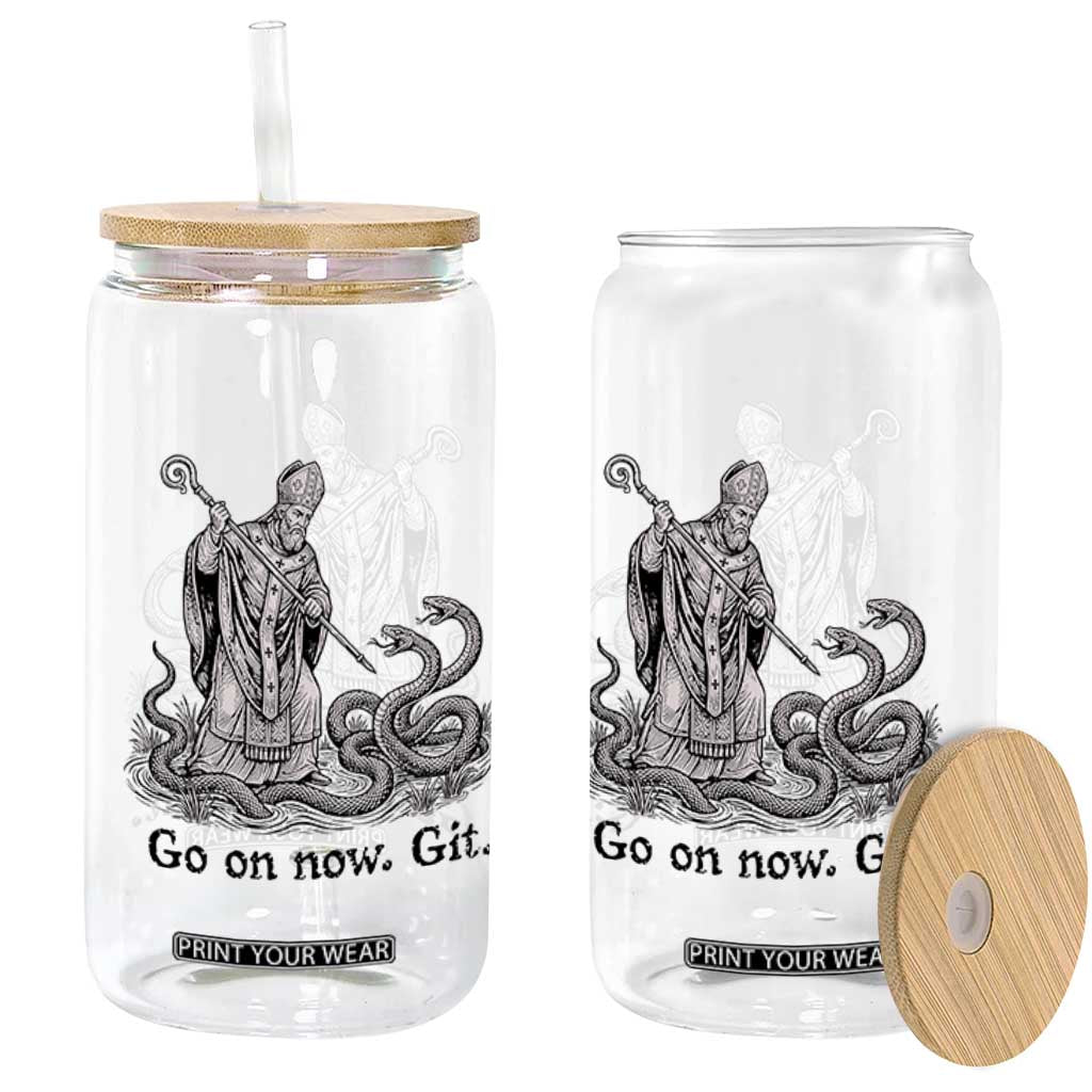 Go On Now Git Funny Saint Patrick Banishing Snakes Glass Can Irish History Humor St Patricks Day TS02 Print Your Wear
