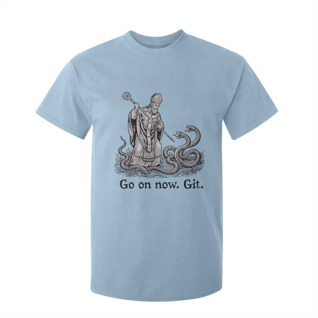 Go On Now Git Funny Saint Patrick Banishing Snakes T Shirt For Kid Irish History Humor St Patricks Day TS02 Light Blue Print Your Wear