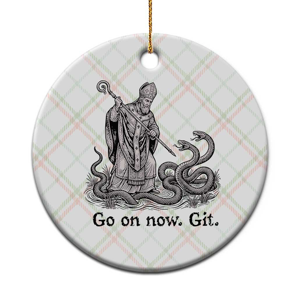 Go On Now Git Funny Saint Patrick Banishing Snakes Ceramic Ornament Irish History Humor St Patricks Day TS02 1pc Christmas Plaid Print Your Wear