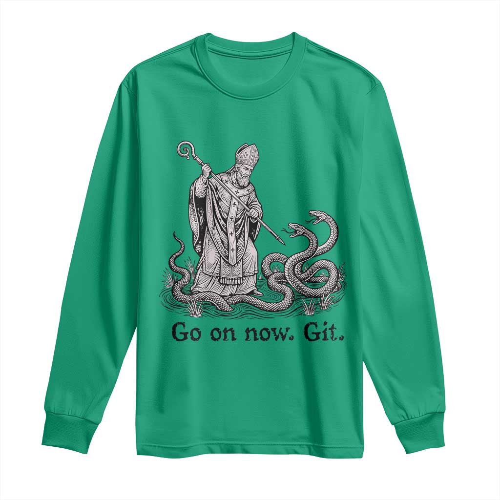 Go On Now Git Funny Saint Patrick Banishing Snakes Long Sleeve Shirt Irish History Humor St Patricks Day TS02 Irish Green Print Your Wear