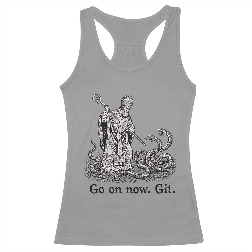 Go On Now Git Funny Saint Patrick Banishing Snakes Racerback Tank Top Irish History Humor St Patricks Day TS02 Sport Gray Print Your Wear