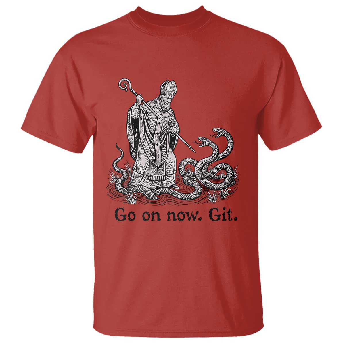 Go On Now Git Funny Saint Patrick Banishing Snakes T Shirt - Irish History Humor St Patricks Day TS02 Red Print Your Wear