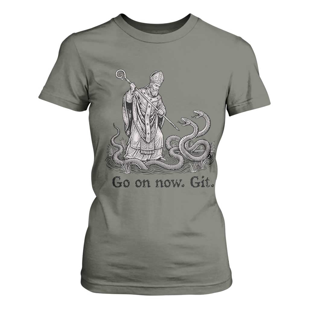 Go On Now Git Funny Saint Patrick Banishing Snakes T Shirt For Women Irish History Humor St Patricks Day TS02 Military Green Print Your Wear