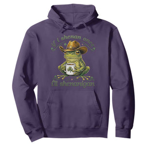 If I Shenan Once I Will Shenanigan Funny Frog Cowboy Hoodie St Patricks Day Shenanigans Humor TS02 Purple Print Your Wear
