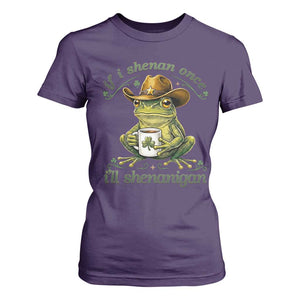 If I Shenan Once I Will Shenanigan Funny Frog Cowboy T Shirt For Women St Patricks Day Shenanigans Humor TS02 Purple Print Your Wear