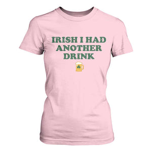 Irish I Had Another Drink T Shirt For Women Funny St Patricks Day Beer Drinking Joke Pub Humor TS02 Light Pink Print Your Wear