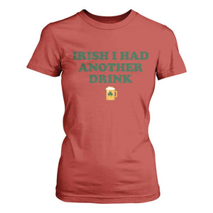 Irish I Had Another Drink T Shirt For Women Funny St Patricks Day Beer Drinking Joke Pub Humor TS02 Red Print Your Wear