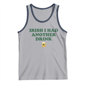 Irish I Had Another Drink Tank Top Funny St Patricks Day Beer Drinking Joke Pub Humor TS02 Athletic Heather Navy Print Your Wear