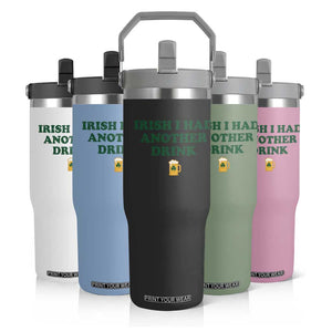 Irish I Had Another Drink Flip Straw Tumbler Funny St Patricks Day Beer Drinking Joke Pub Humor TS02 Print Your Wear