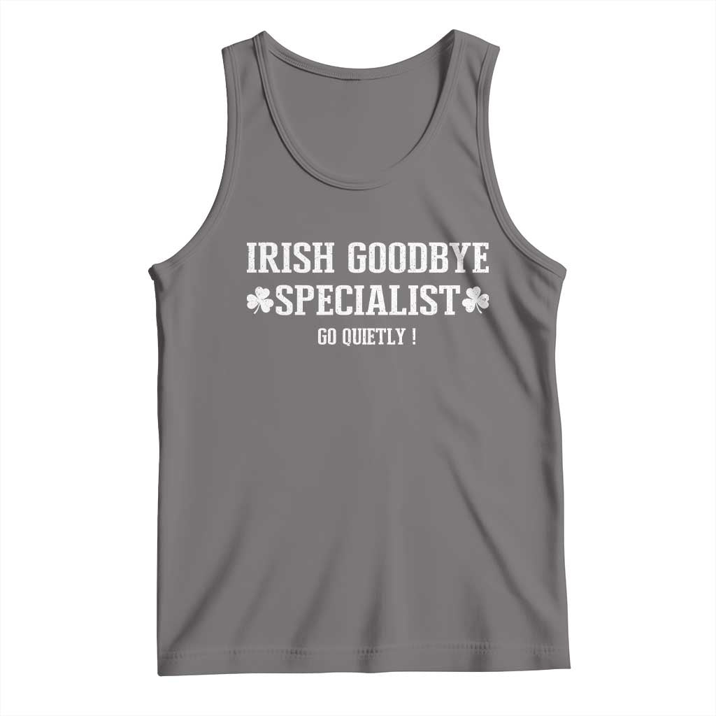 Funny Irish Goodbye Specialist Go Quietly Tank Top St Patricks Day Introvert Humor TS02 Deep Heather Print Your Wear
