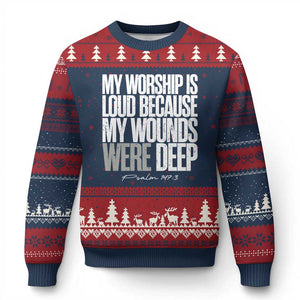 Psalm 147 3 Inspirational Christian Faith Ugly Christmas Sweater My Worship Is Loud Because My Wounds Were Deep TS02 Navy Red Print Your Wear