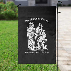 Funny Catholic Faith Humor Garden Flag Hail Mary Full of Grace Punch the Devil in the Face TS02 Print Your Wear
