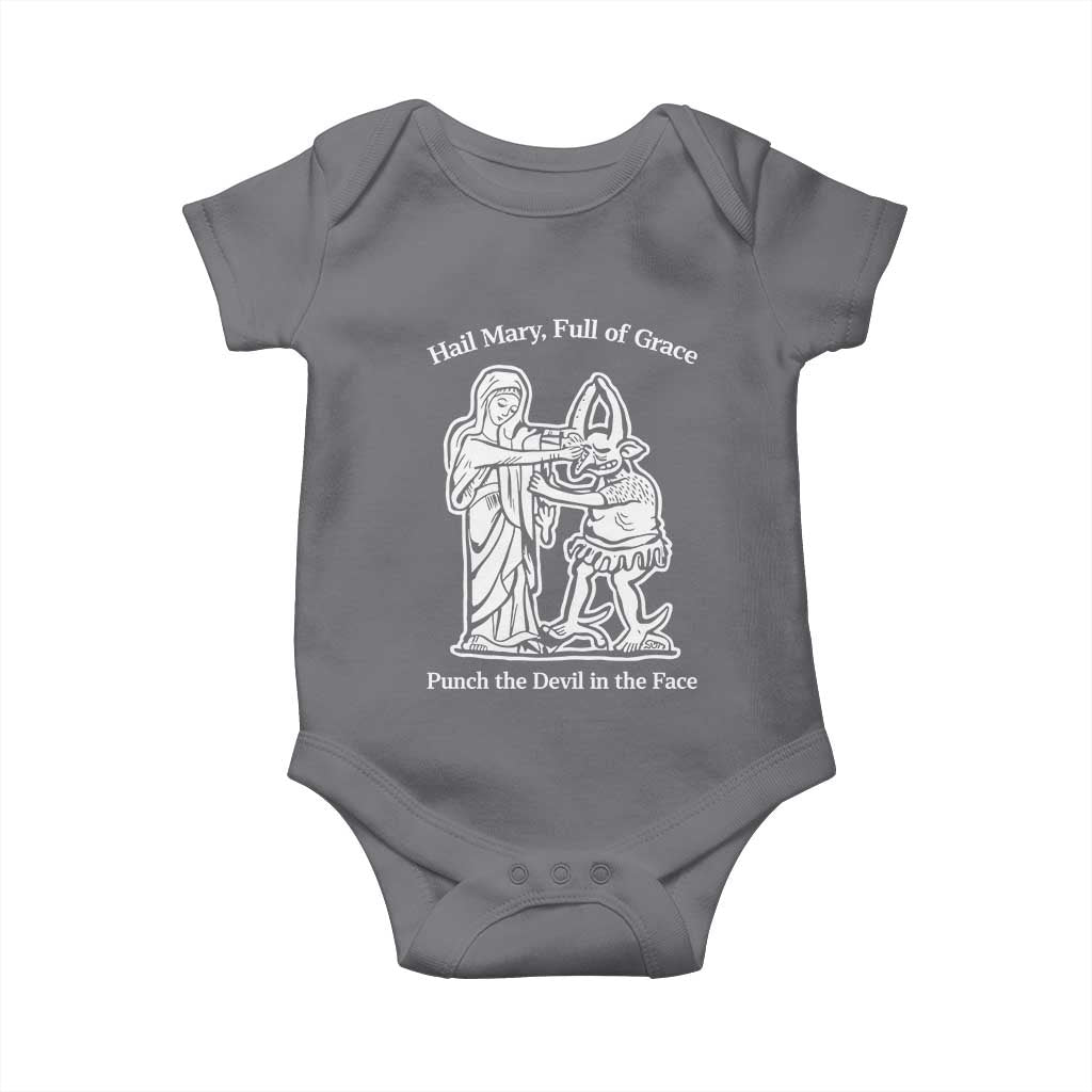 Funny Catholic Faith Humor Baby Onesie Hail Mary Full of Grace Punch the Devil in the Face TS02 Charcoal Print Your Wear