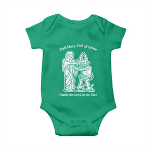 Funny Catholic Faith Humor Baby Onesie Hail Mary Full of Grace Punch the Devil in the Face TS02 Irish Green Print Your Wear